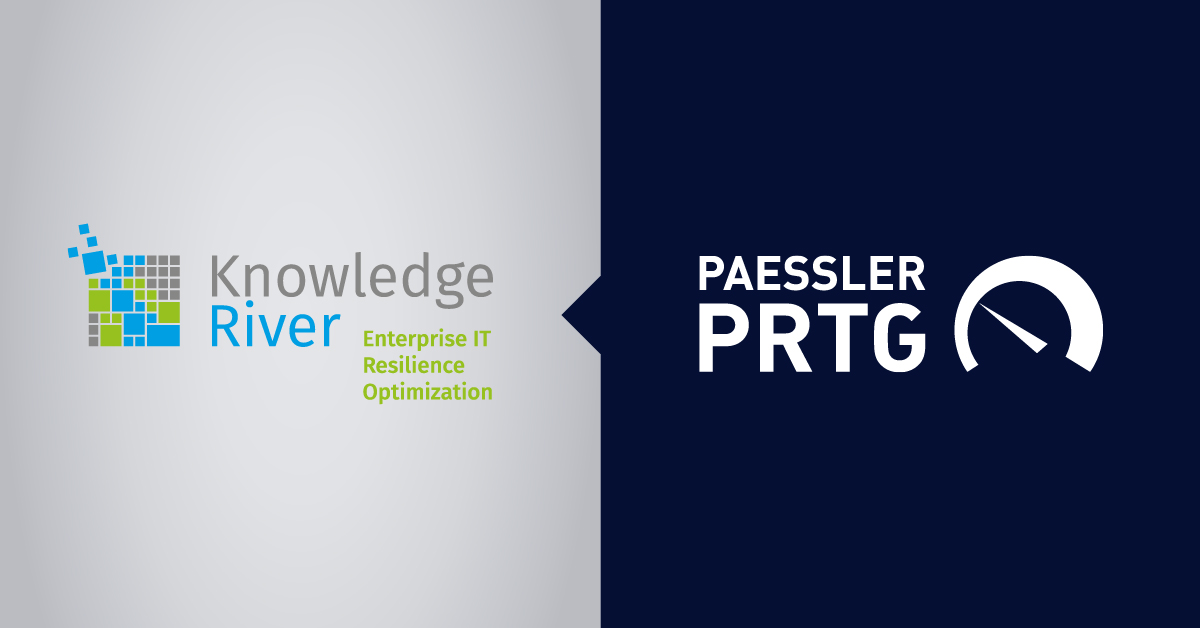 increase resiliency of it environments with knowledgeriver and prtg